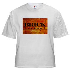 Brick Colllector T Shirt